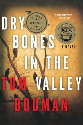 Dry Bones In The Valley: A Henry Farrell Novel (The Henry Farrell Series, 1)