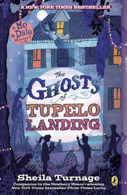 The Ghosts Of Tupelo Landing (Mo & Dale Mysteries)