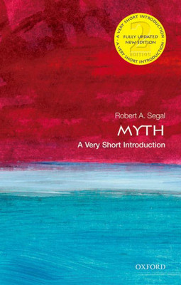 Myth: A Very Short Introduction (Very Short Introductions)
