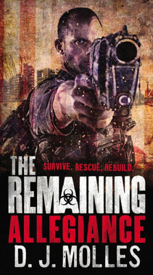 The Remaining: Allegiance (The Remaining, 5)