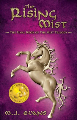 The Rising Mist: The Final Book Of The Mist Trilogy