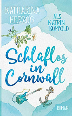 Schlaflos in Cornwall (German Edition)