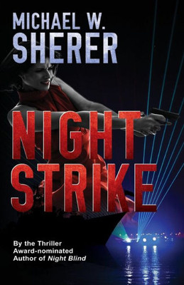 Night Strike (Blake Sanders Thriller Series)