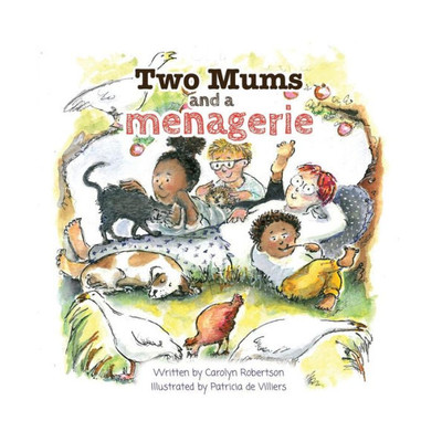 Two Mums And A Menagerie
