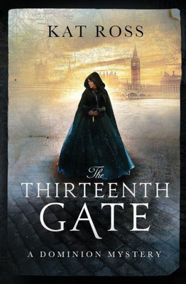 The Thirteenth Gate (Gaslamp Gothic)