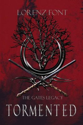 Tormented (The Gates Legacy)