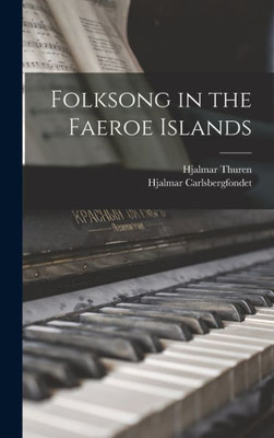 Folksong In The Faeroe Islands (Danish Edition)
