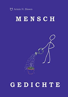 MENSCH GEDICHTE (German Edition)