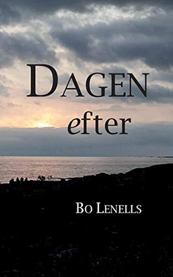 Dagen efter (Swedish Edition)