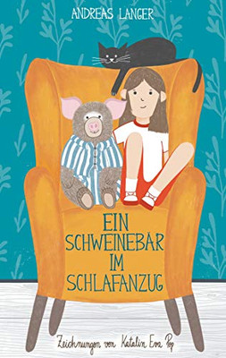 Ein Schweinebär im Schlafanzug (German Edition)