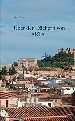 Über den Dächern von ARTA: Gedichte (German Edition)