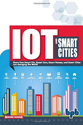 IoT and Smart Cities: Your smart city planning guide (English Edition)