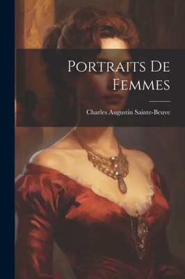 Portraits De Femmes (French Edition)