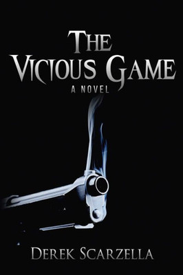 The Vicious Game: A Novel