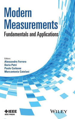 Modern Measurements: Fundamentals And Applications