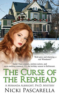 The Curse Of The Redhead (A Miranda Albright, Ph.D. Mystery Book 2)
