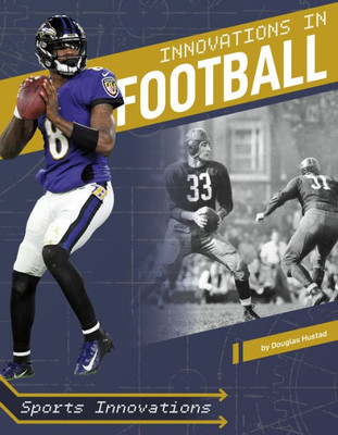 Innovations In Football (Sports Innovations)
