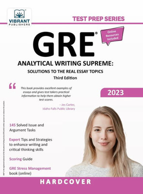 Gre Analytical Writing Supreme: Solutions To The Real Essay Topics (Test Prep)