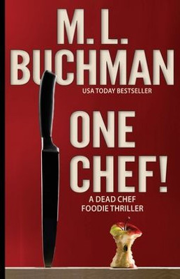One Chef!: A Foodie Thriller (Dead Chef)