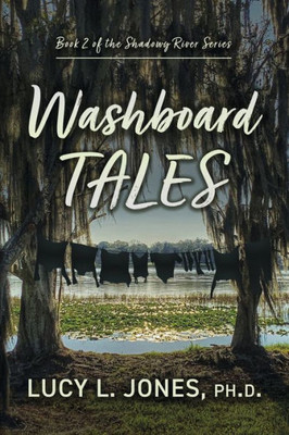 Washboard Tales (2) (Shadowy River Tales)