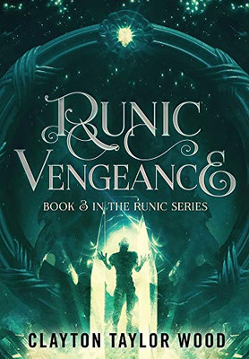 Runic Vengeance (3) (The Runic)