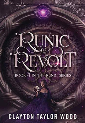 Runic Revolt (4) (The Runic)