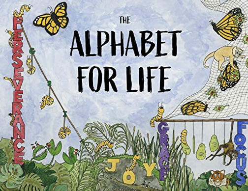 The Alphabet For Life