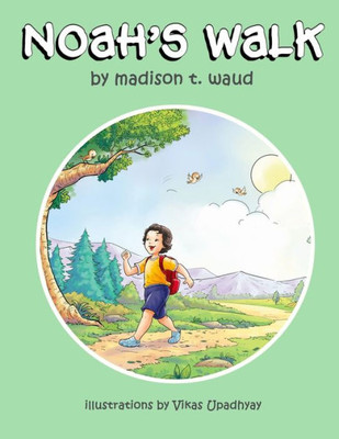 Noah's Walk (Noah's Adventures)