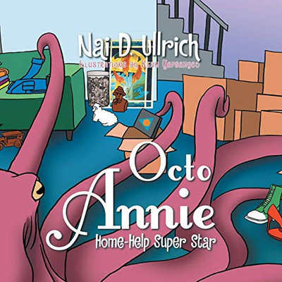 Octo-Annie: Home-Help Super Star