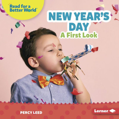 New Year's Day: A First Look (Read About Holidays (Read For A Better World ))