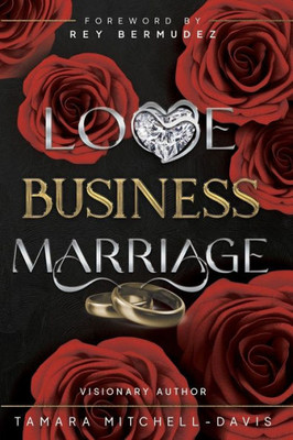 Love, Business & Marriage: How To Manage It All And Rebuild With Your Spouse.