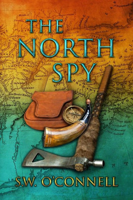 The North Spy (Yankee Doodle Spies)