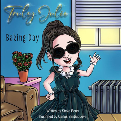 Truly Julie: Baking Day