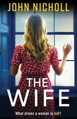 The Wife (The Galbraith Series)