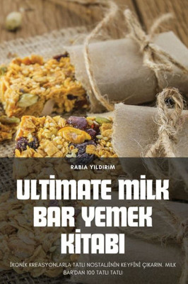 Ultimate Milk Bar Yemek Kitabi (Turkish Edition)