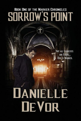 Sorrow's Point (The Marker Chronicles)