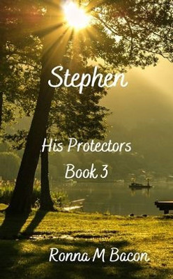Stephen (His Protectors)