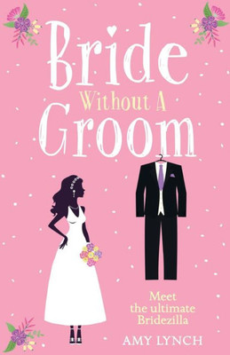 Bride Without A Groom