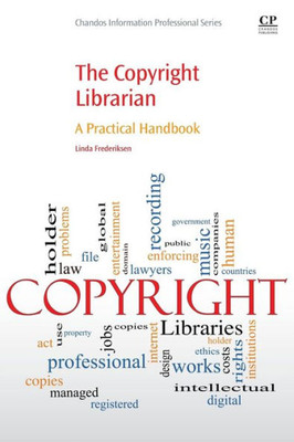 The Copyright Librarian: A Practical Handbook