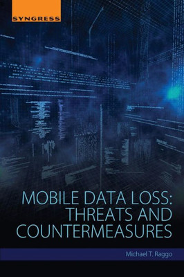 Mobile Data Loss Prevention