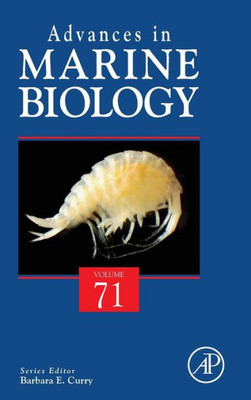 Advances In Marine Biology (Volume 71)