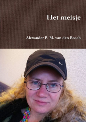 Het Meisje (Dutch Edition)