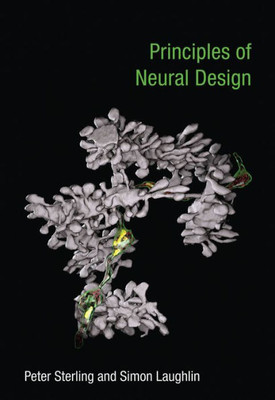 Principles Of Neural Design (Mit Press)