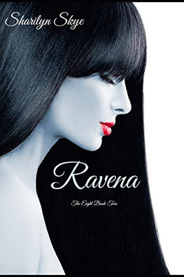 Ravena: The Eight Book Two (The Eight Series)