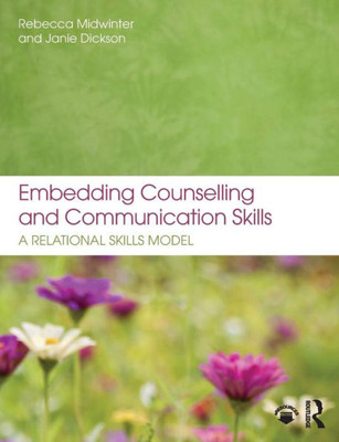 Embedding Counselling And Communication Skills