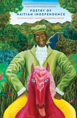 Poetry Of Haitian Independence (English And French Edition)