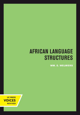 African Language Structures (Uc Press Voices Revived)