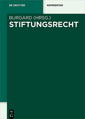 Stiftungsrecht (De Gruyter Kommentar) (German Edition)