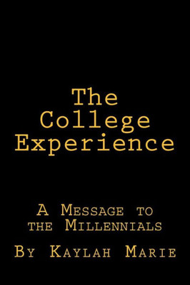 The College Experience