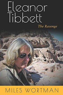 Eleanor Tibbett: The Revenge